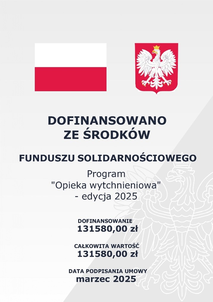 Plakat informacyjny o uzyskanym dofinansowaniu 