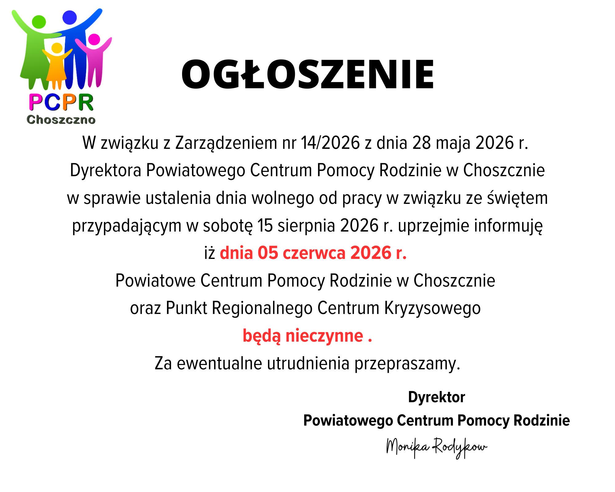 Ogłoszenie z&nbsp;informacją, że&nbsp;05 czerwca 2026 r. PCPR i&nbsp;RCK będą nieczynne